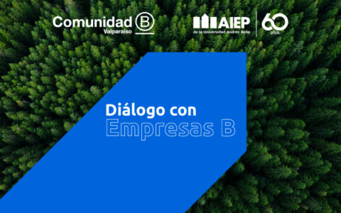 Diálogo con Empresas B AIEP Valparaíso